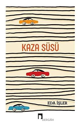 Kaza Süsü kitap kapağı