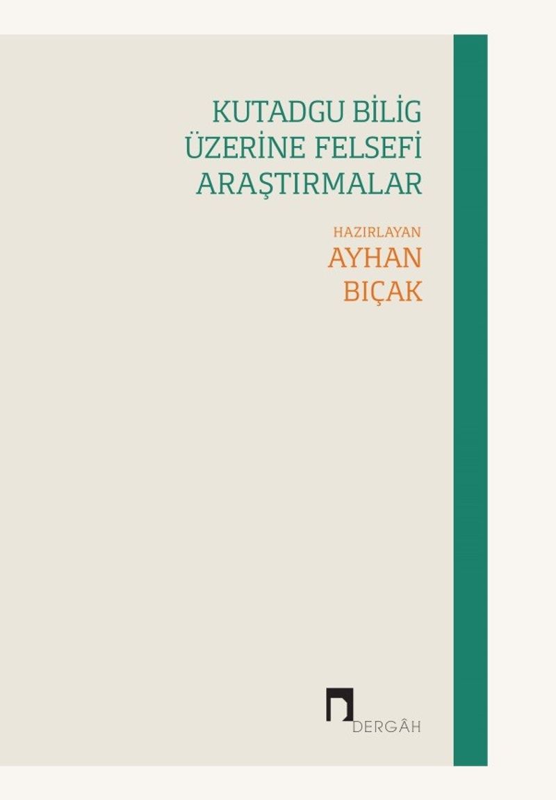 Kutadgu Bilig Üzerine Felsefi Araştırmalar kitap kapağı
