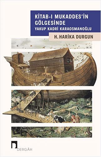 Kitab-ı Mukaddes’in Gölgesinde Yakup Kadri Karaosmanoğlu kitap kapağı