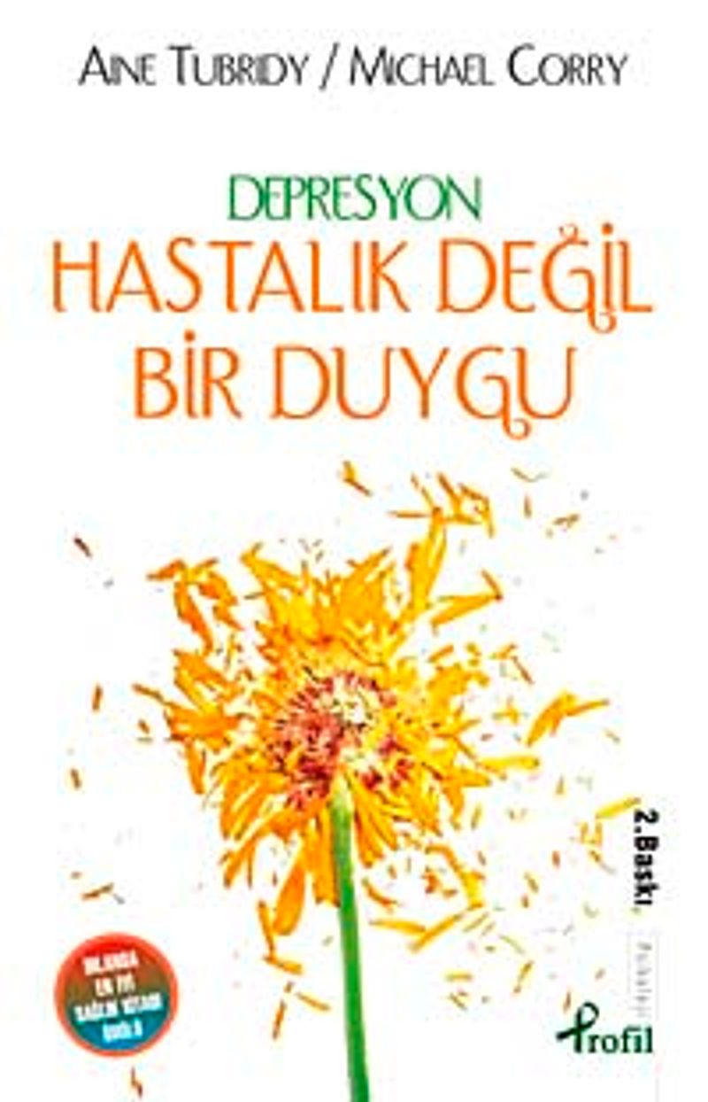 Depresyon Hastalık Değil Bir Duygu kitap kapağı
