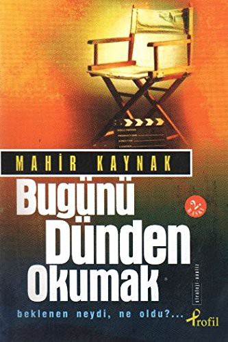 Bugünü Dünden Okumak kitap kapağı