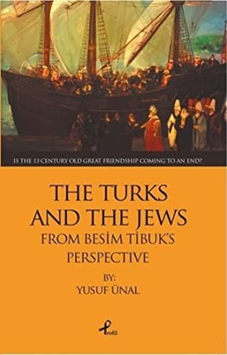 The Turks And The Jews From Besim Tibuk's Perspective kitap kapağı