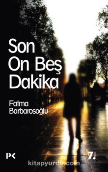 Son On Beş Dakika kitap kapağı
