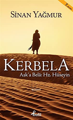 Kerbela Aşk'a Bela: Hz. Hüseyin kitap kapağı