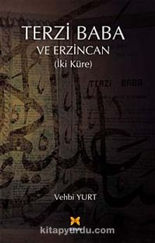 Terzi Baba ve Erzincan (İki Küre) kitap kapağı