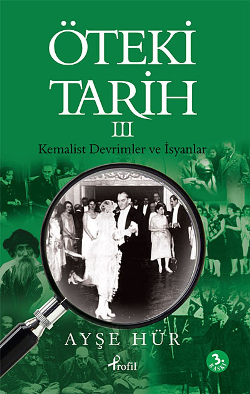 Öteki Tarih -3 Kemalist Devrimler ve İsyanlar kitap kapağı