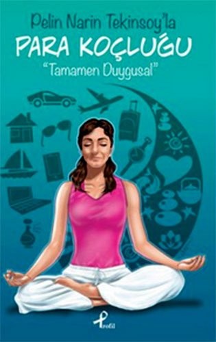 Pelin Narin Tekinsoy'la Para Koçluğu Tamamen Duygusal kitap kapağı