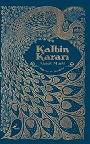 Kalbin Kararı & İlahiler ve Neşideler kitap kapağı