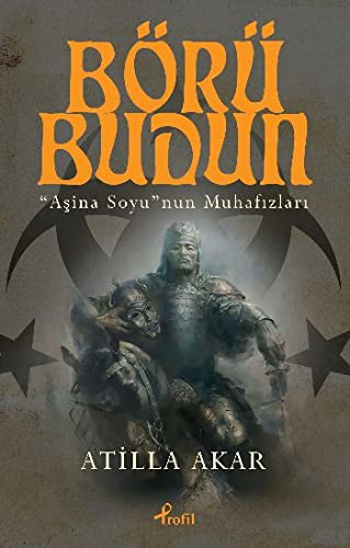 Börü Budun & Aşina Soyu'nun Muhafızları kitap kapağı