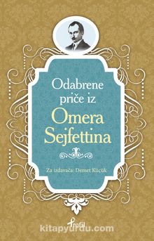 Ömer Seyfettin / Boşnakça Seçme Hikayeler kitap kapağı