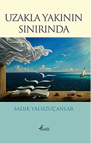 Uzakla Yakının Sınırında kitap kapağı