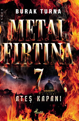 Metal Fırtına 7 / Ateş Kapanı kitap kapağı