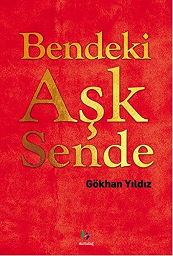 Bendeki Aşk Sende kitap kapağı