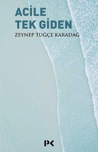 Acile Tek Giden kitap kapağı