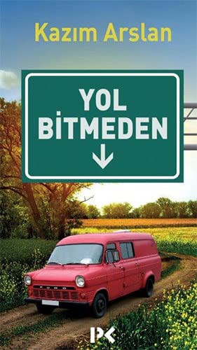 Yol Bitmeden kitap kapağı