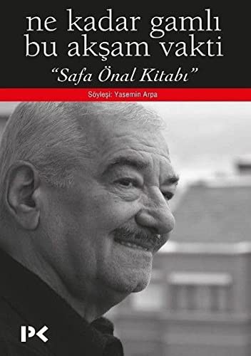Ne Kadar Gamlı Bu Akşam Vakti & Safa Önal Kitabı kitap kapağı