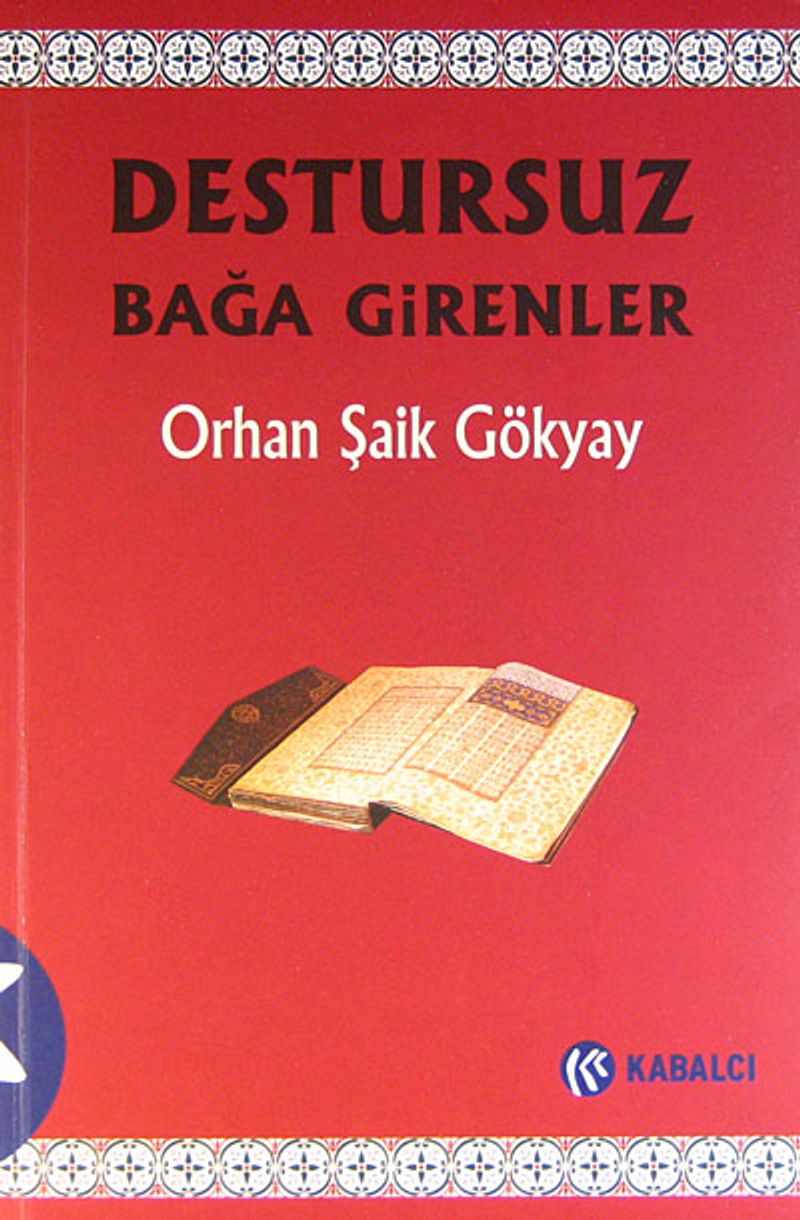 Destursuz Bağa Girenler kitap kapağı