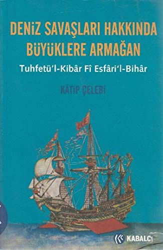 Deniz Savaşları Hakkında Büyüklere Armağan kitap kapağı