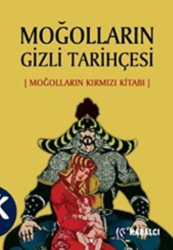 Moğolların Gizli Tarihçesi Moğolların Kırmızı Kitabı kitap kapağı