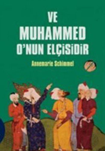Ve Muhammed O'nun Elçisidir kitap kapağı