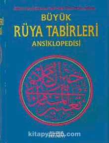 Büyük Rüya Tabirleri Ansiklopedisi kitap kapağı