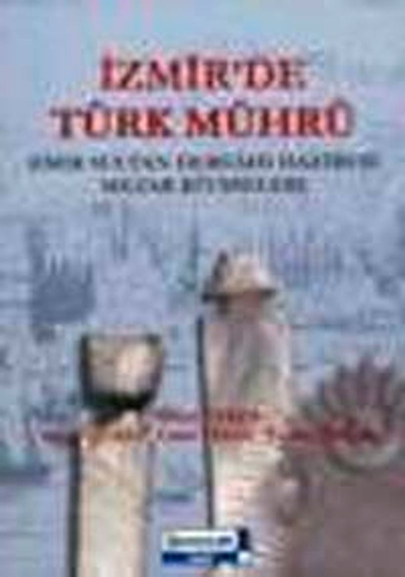 İzmir'de Türk Mührü kitap kapağı