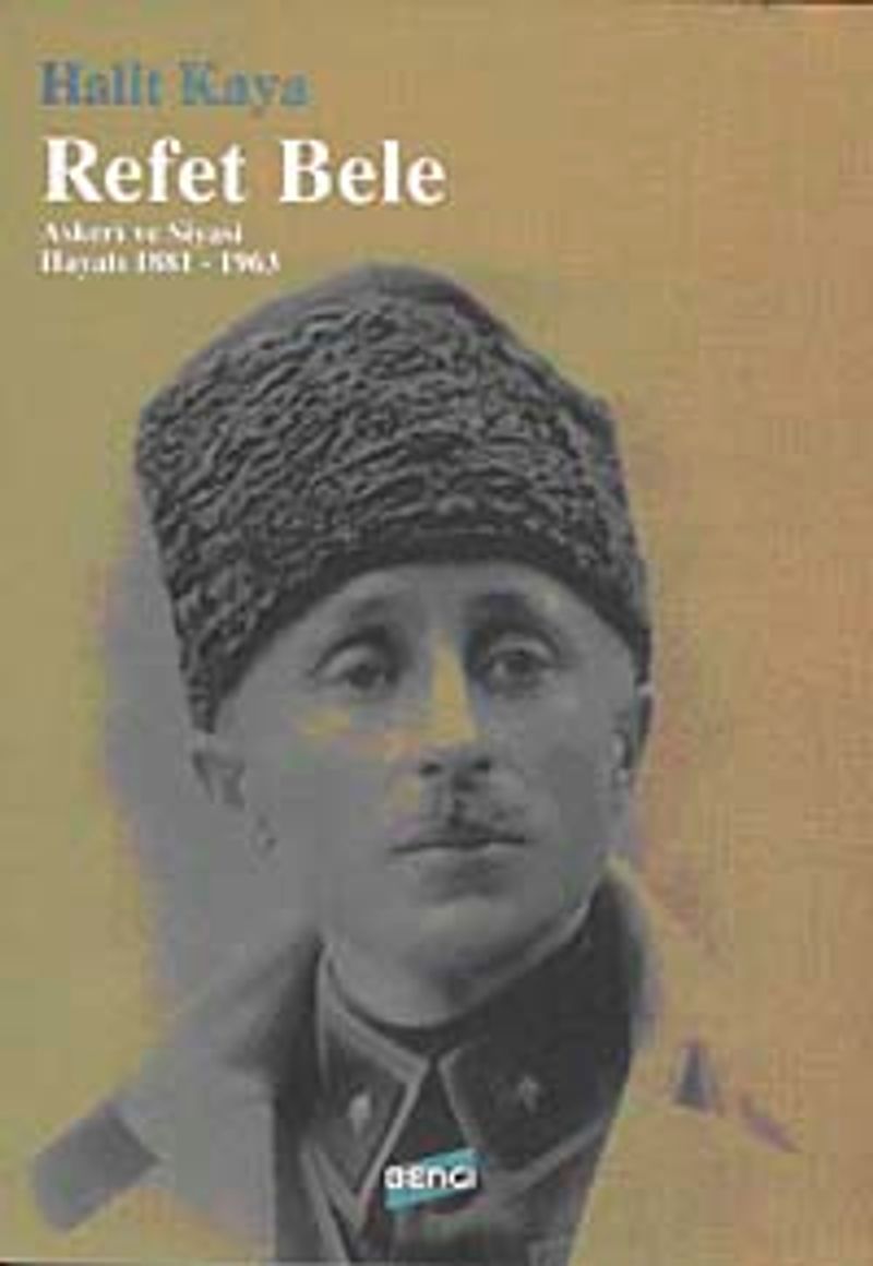 Refet Bele Askeri ve Siyasi Hayatı (1881-1963) kitap kapağı