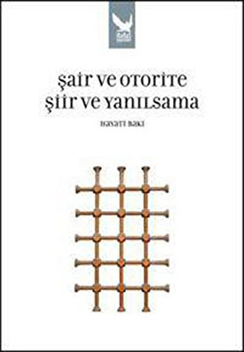 Şair ve Otorite Şiir ve Yanılsama kitap kapağı