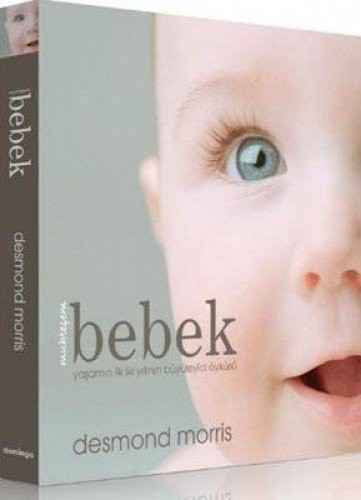 Muhteşem Bebek & Yaşamın İlk İki Yılının Büyüleyici Öyküsü kitap kapağı