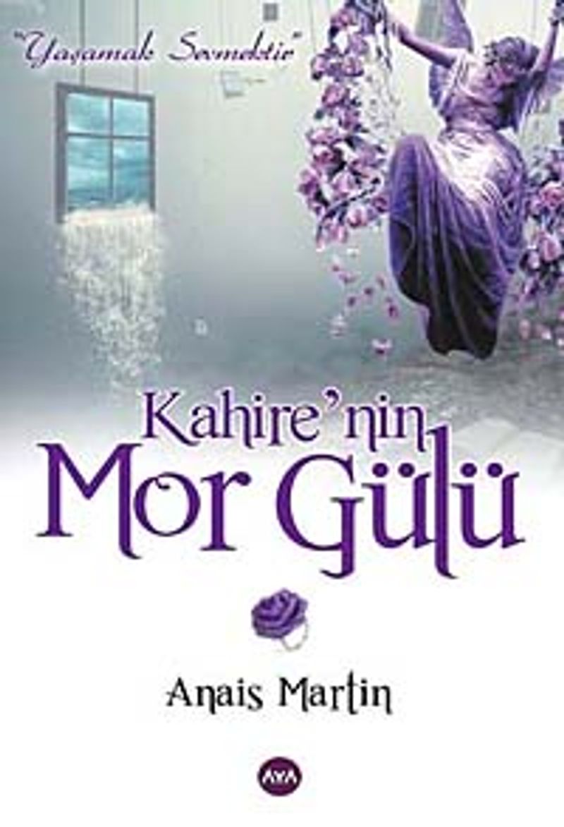 Kahire'nin Mor Gülü kitap kapağı