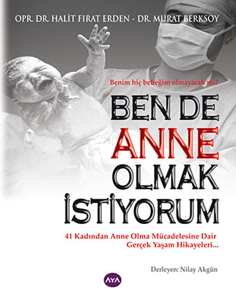 Ben de Anne Olmak İstiyorum kitap kapağı