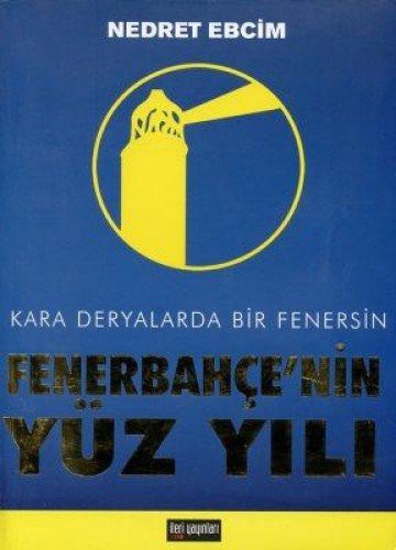 Fenerbahçe'nin Yüz Yılı kitap kapağı