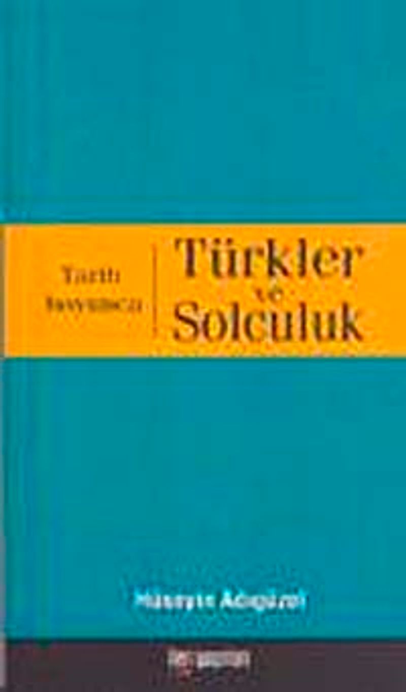 Tarih Boyunca Türkler ve Solculuk küçük boy kitap kapağı