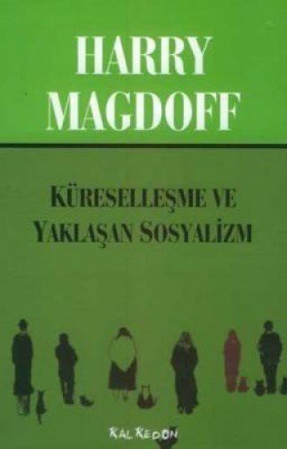 Küreselleşme ve Yaklaşan Sosyalizm kitap kapağı
