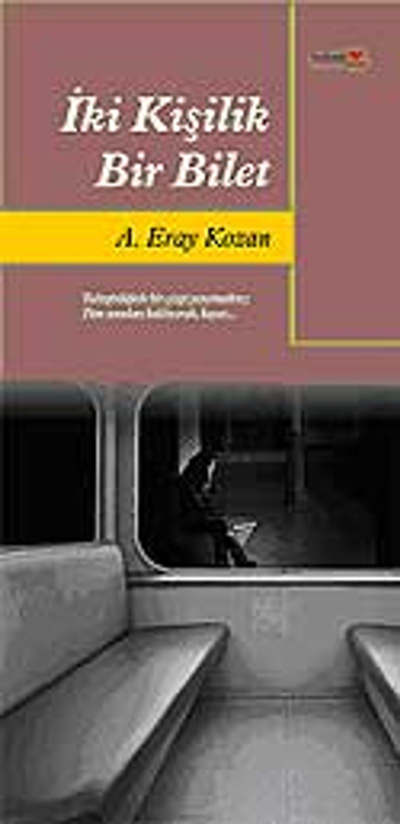 İki Kişilik Bir Bilet kitap kapağı