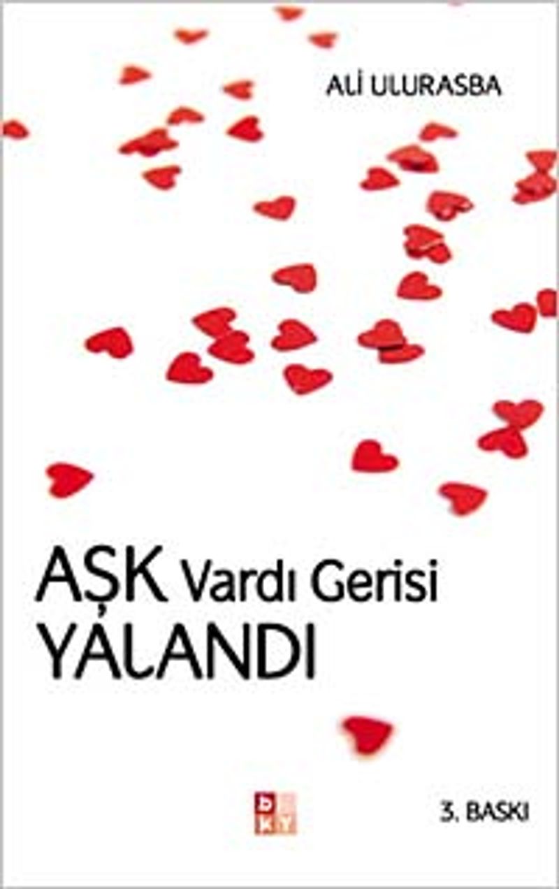 Aşk Vardı Gerisi Yalandı kitap kapağı