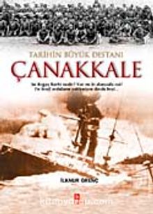 Tarihin Büyük Destanı Çanakkale kitap kapağı