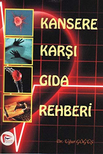 Kansere Karşı Gıda Rehberi kitap kapağı