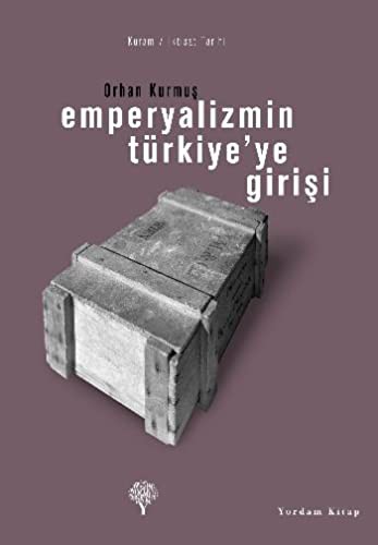 Emperyalizmin Türkiye'ye Girişi kitap kapağı