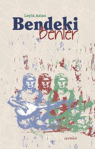 Bendeki Benler kitap kapağı