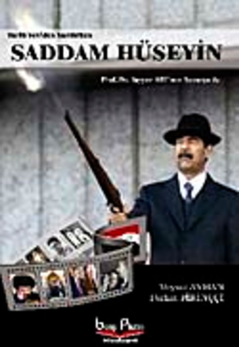 Saddam Hüseyin Tarih Yeniden Yazılırken kitap kapağı