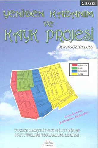 Yeniden Kazanım ve Kayk Projesi kitap kapağı