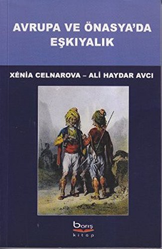 Avrupa ve Önasya'da Eşkıyalık kitap kapağı