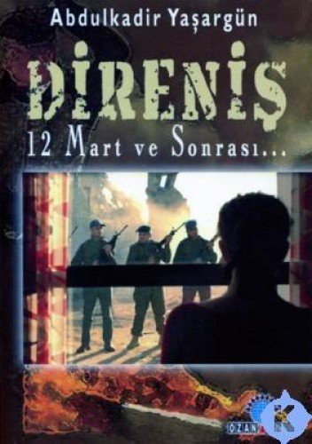 Direniş 12 Mart ve Sonrası kitap kapağı