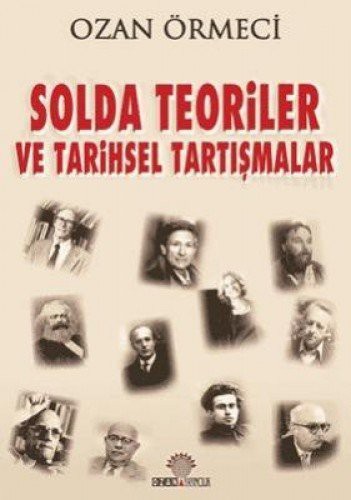 Solda Teoriler ve Tarihsel Tartışmalar kitap kapağı