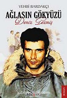 Ağlasın Gökyüzü & Deniz Gezmiş kitap kapağı