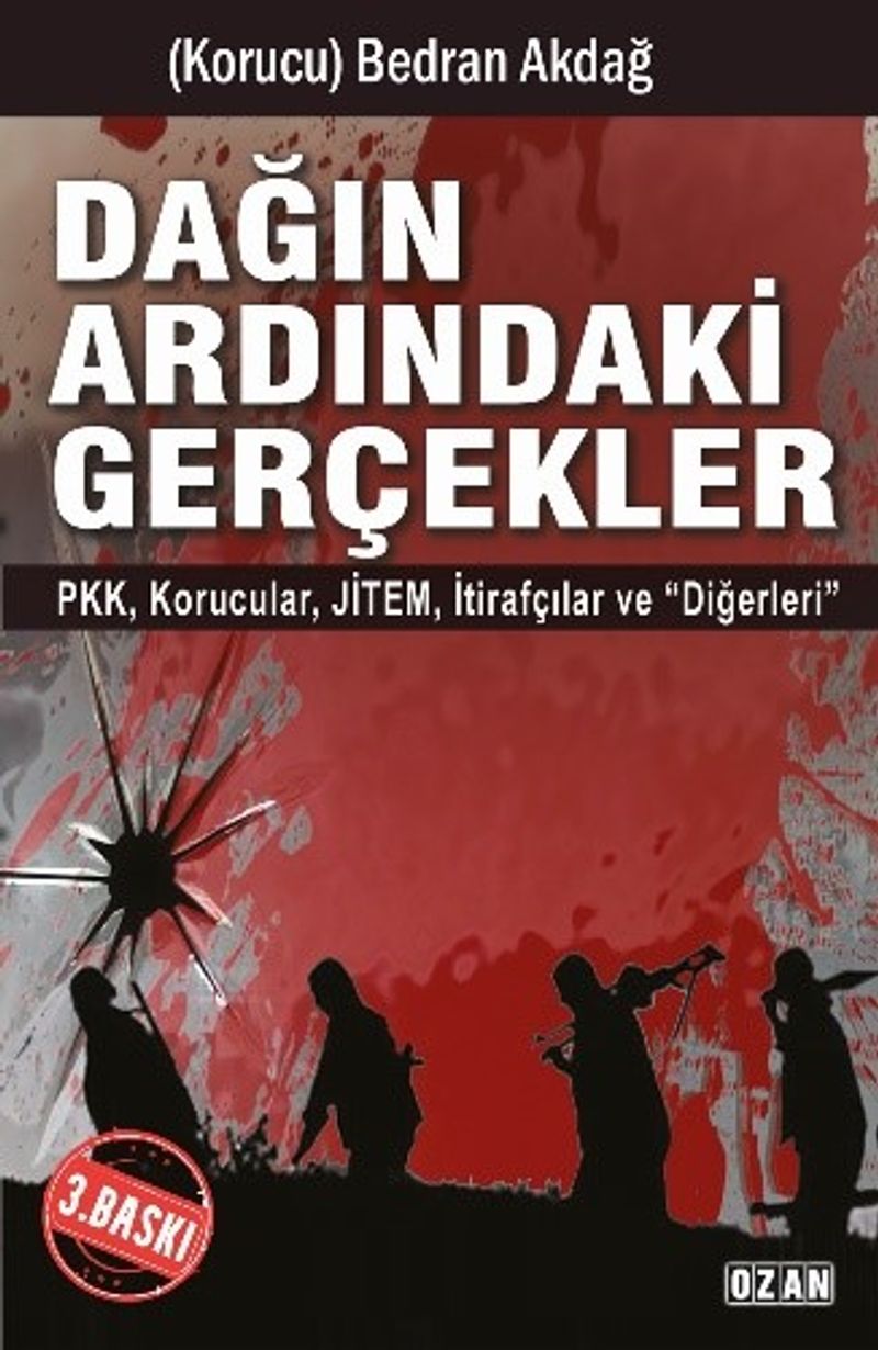 Dağın Ardındaki Gerçekler PKK-Korucular-JİTEM-İhbarcılar ve Diğerleri kitap kapağı