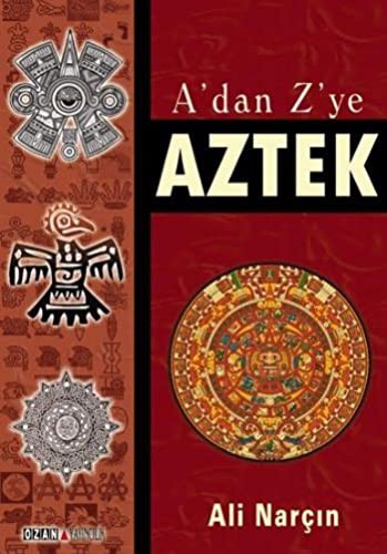 A'dan Z'ye Aztek kitap kapağı