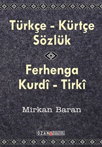 Türkçe-Kürtçe Sözlük & Ferhenga Kurdi-Tirki (cep boy) kitap kapağı