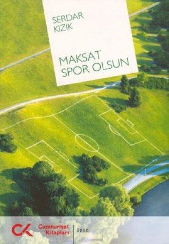 Maksat Spor Olsun kitap kapağı